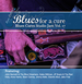 Blues Cures CD Vol. 17